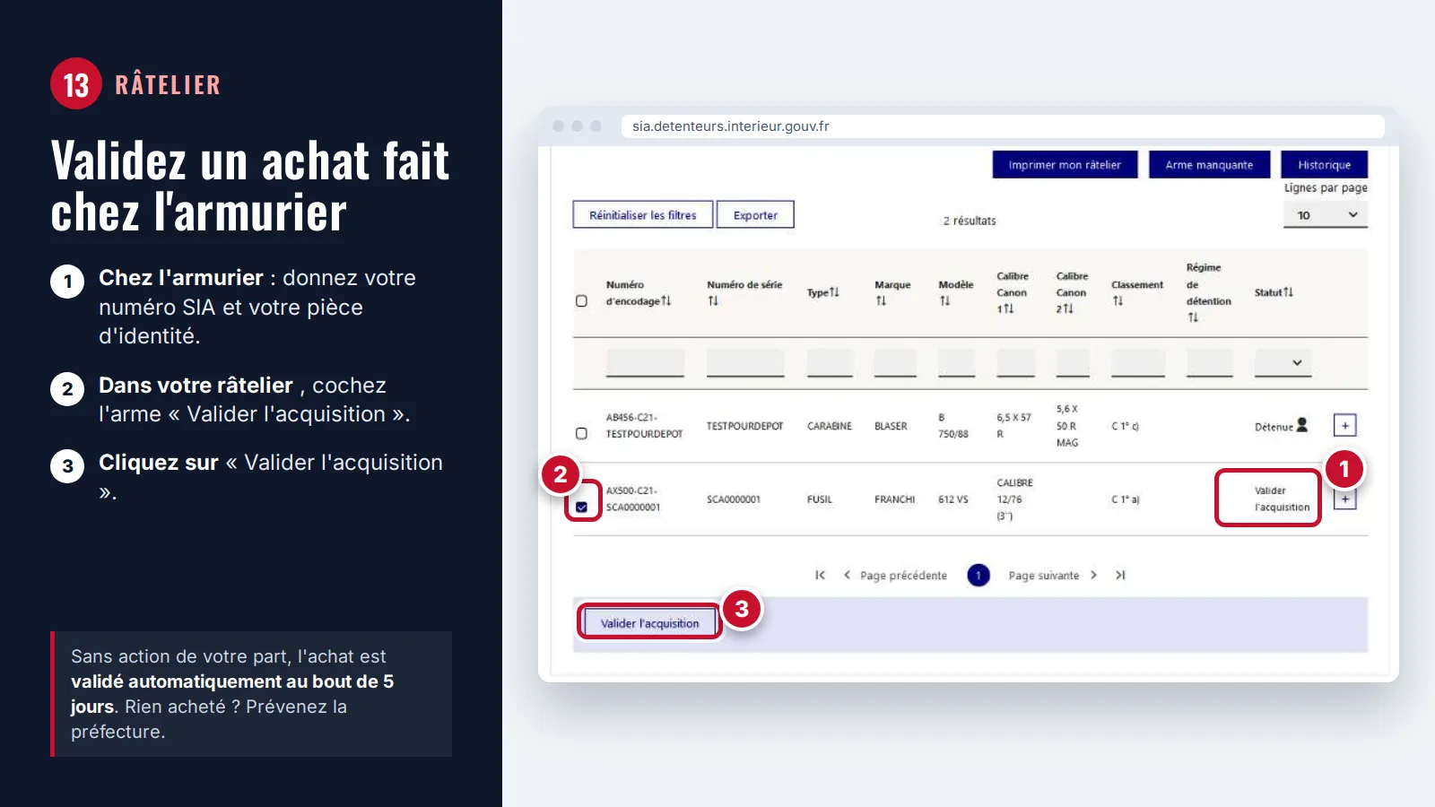 Râtelier SIA : arme au statut « Valider l'acquisition » cochée et bouton « Valider l'acquisition » encadré